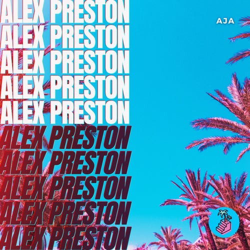 Alex Preston - Aja (Extended Mix) [BMS072]